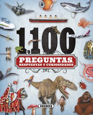 1.100 PREGUNTAS  RESPUESTAS Y CURIOSIDADES