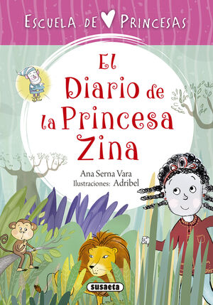 DIARIO DE LA PRINCESA ZINA