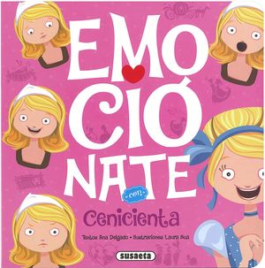 CENICIENTA. EMOCIONATE
