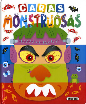 CARAS MONSTRUOSAS