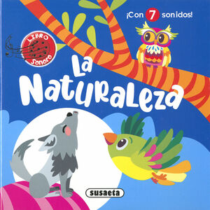 LA NATURALEZA (LIBRO SONORO CON 7 SONIDOS)