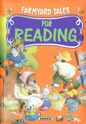 FARMYARD TALES FOR READING