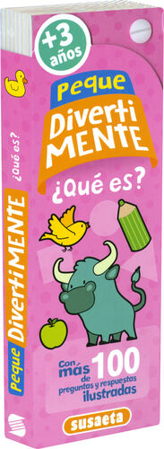 ¿QUÉ ES?. PEQUE DIVERTIMENTE +3 AÑOS