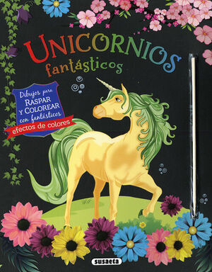 UNICORNIOS FANTÁSTICOS PARA RASPAR Y COLOREAR