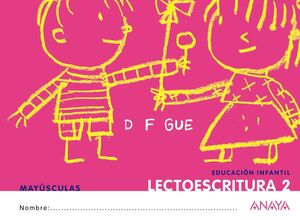 LECTOESCRITURA 2. MAYÚSCULAS.