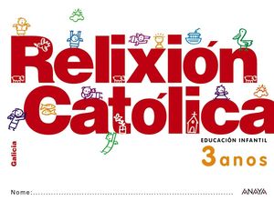 RELIXIÓN CATÓLICA 3 ANOS.