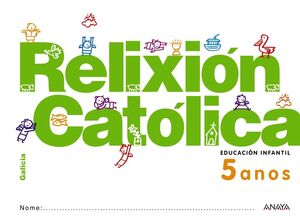 RELIXIÓN CATÓLICA 5 ANOS.
