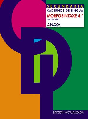 CADERNO DE LINGUA. MORFOSINTAXE 4ºESO GALICIA