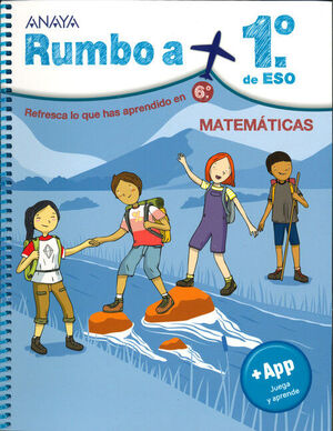 RUMBO A... 1º ESO. MATEMÁTICAS 6º PRIMARIA