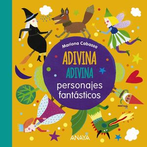 ADIVINA, ADIVINA, PERSONAJES FANTÁSTICOS