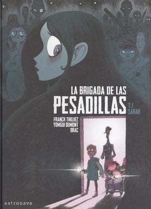 LA BRIGADA DE LAS PESADILLAS 1. SARAH    (COMIC)
