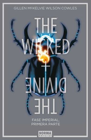 THE WICKED + THE DIVINE 5: FASE IMPERIAL. PRIMERA PARTE