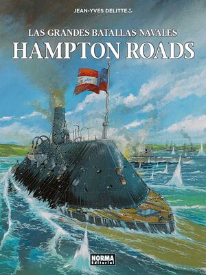 HAMPTON ROADS (LAS GRANDES BATALLAS NAVALES, 6)