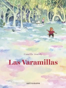 LAS VARAMILLAS  (MEJOR COMIC INFANTIL FESTIVAL DE ANGOULEME 2020)