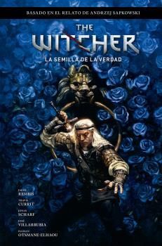 THE WITCHER DE ANDRZEJ SAPKOWSKI 1.  LA SEMILLA DE LA VERDAD