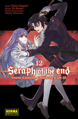 SERAPH OF THE END 12: GUREN ICHINOSE, CATÁSTROFE A LOS 16