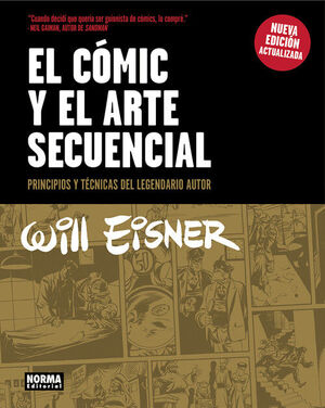 COMIC Y EL ARTE SECUENCIAL, EL  (NUEVA EDICIÓN ACTUALIZADA)