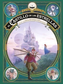 EL CASTILLO DE LAS ESTRELLAS VOL V- DE MARTE A PARÍS / VOL VI- LA EXPOSICIÓN INTERPLANETARIA DE 1875