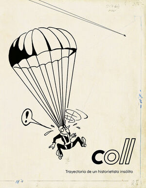 TRAYECTORIA DE UN HISTORIETISTA INSÓLITO