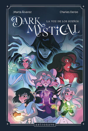 DARK MYSTICAL 01 LA VOZ DE LOS SUEÑOS