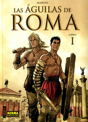 AGUILAS DE ROMA 01, LAS