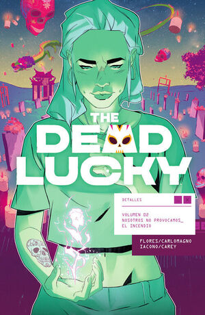 THE DEAD LUCKY 02 . NOSOTROS NO PROVOCAMOS EL INCENDIO