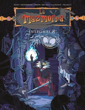 LA MAZMORRA. INTEGRAL 8