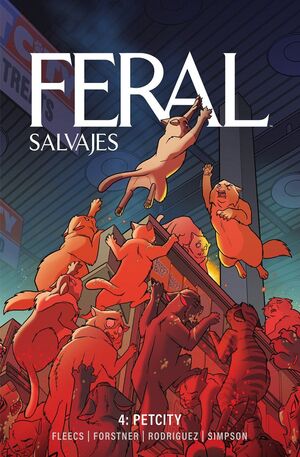 FERAL. SALVAJES 04. PETCITY