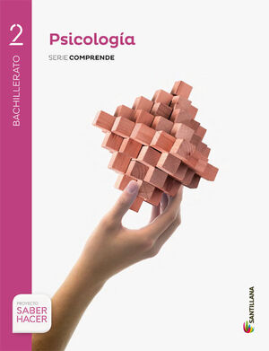 PSICOLOGÍA SERIE COMPRENDE 2 BTO SABER HACER
