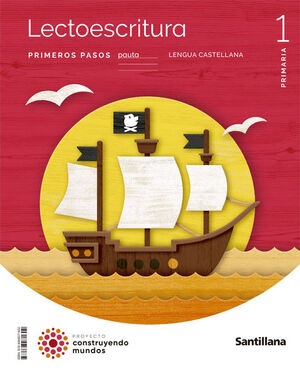 LENGUA CASTELLANA 1º PRIMARIA PRIMEROS PASOS PAUTA CM CAST