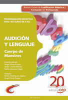 CUERPO DE MAESTROS. AUDICIÓN Y LENGUAJE. PROGRAMACIÓN DIDÁCTICA PARA 1ER CURSO D