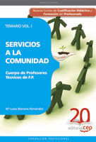 TEMARIO VOL I. SERVICIOS A LA COMUNIDAD. CUERPO DE PROFESORES DE FP