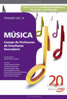 TEMARIO PROFESORES  III DE ENSEÑANZA SECUNDARIA. MÚSICA. TEMARIO VOL. III.