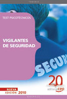 VIGILANTES DE SEGURIDAD. TEST PSICOTÉCNICOS