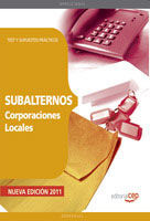 SUBALTERNOS DE CORPORACIONES LOCALES. TEST Y SUPUESTOS PRÁCTICOS