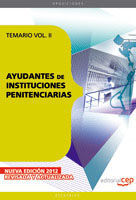 AYUDANTES DE INSTITUCIONES PENITENCIARIAS. TEMARIO  VOL. II.