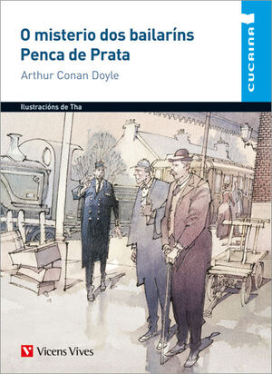 O MISTERIO DOS BAILARINS / PENCA DE PRATA