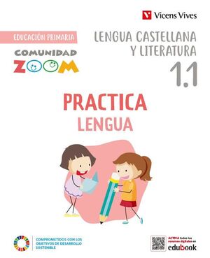 PRACTICA LENGUA 1 ACTIVIDADES (1.1-1.2-1.3) (COMUNIDAD ZOOM)