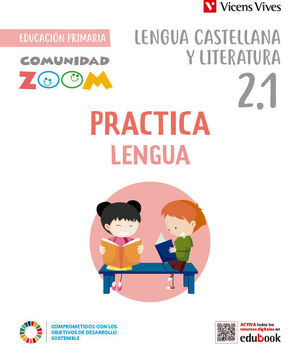 PRACTICA LENGUA 2 ACTIVIDADES (2.1-2.2-2.3) (COMUNIDAD ZOOM)