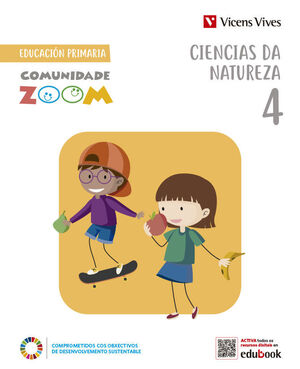 CIENCIAS DA NATUREZA 4 (COMUNIDADE ZOOM). EDUCACIÓN PRIMARIA