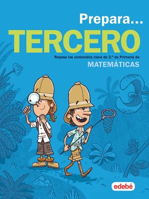 PREPARA... TERCERO MATEMATICAS. REPASA CONTENIDOS 2º PRIMARIA