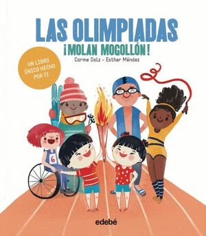 LAS OLIMPIADAS ¡MOLAN MOGOLLÓN!