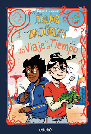 LAS BRUJAS DE BROOKLYN UN VIAJE EN EL TIEMPO (COMIC)