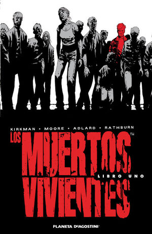 LOS MUERTOS VIVIENTES INTEGRAL LIBRO 1