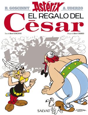 EL REGALO DEL CÉSAR (ASTÉRIX, 21)