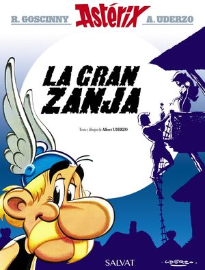 LA GRAN ZANJA (ASTÉRIX, 25)