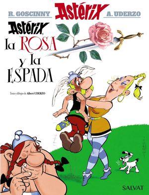 ASTÉRIX, LA ROSA Y LA ESPADA (ASTÉRIX, 29)