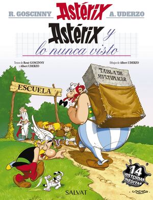 ASTÉRIX Y LO NUNCA VISTO ( ASTERIX, 32)