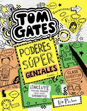 10 TOM GATES: PODERES SÚPER GENIALES (CASI...)