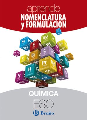 APRENDE NOMENCLATURA Y FORMULACIÓN QUÍMICA ESO